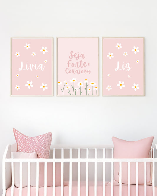 Kit 3 Quadros Infantil Quarto Bebê Menina Rosa Flores Margaridas Seja Forte e Corajosa + Nome Personalizado