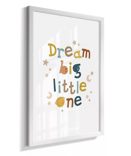 Quadro Infantil Dream Big Little One