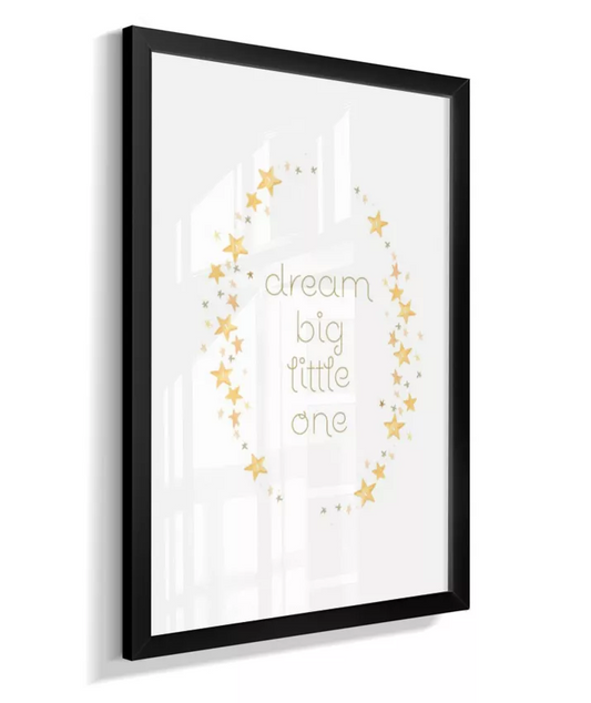 Quadro Quarto Bebê Infantil Dream Big Little One